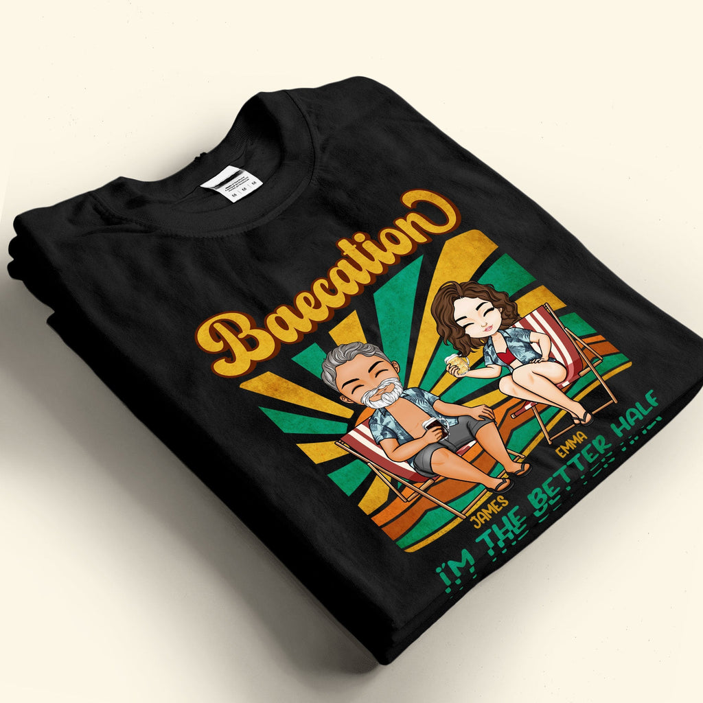 Baecation With My Better Half - Personalized Couple Matching Shirts - Py Five Style