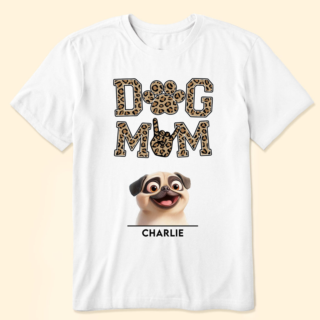 Dog Mom Leopard Version - PersonalizedOne Size Shirt - Py Five Style