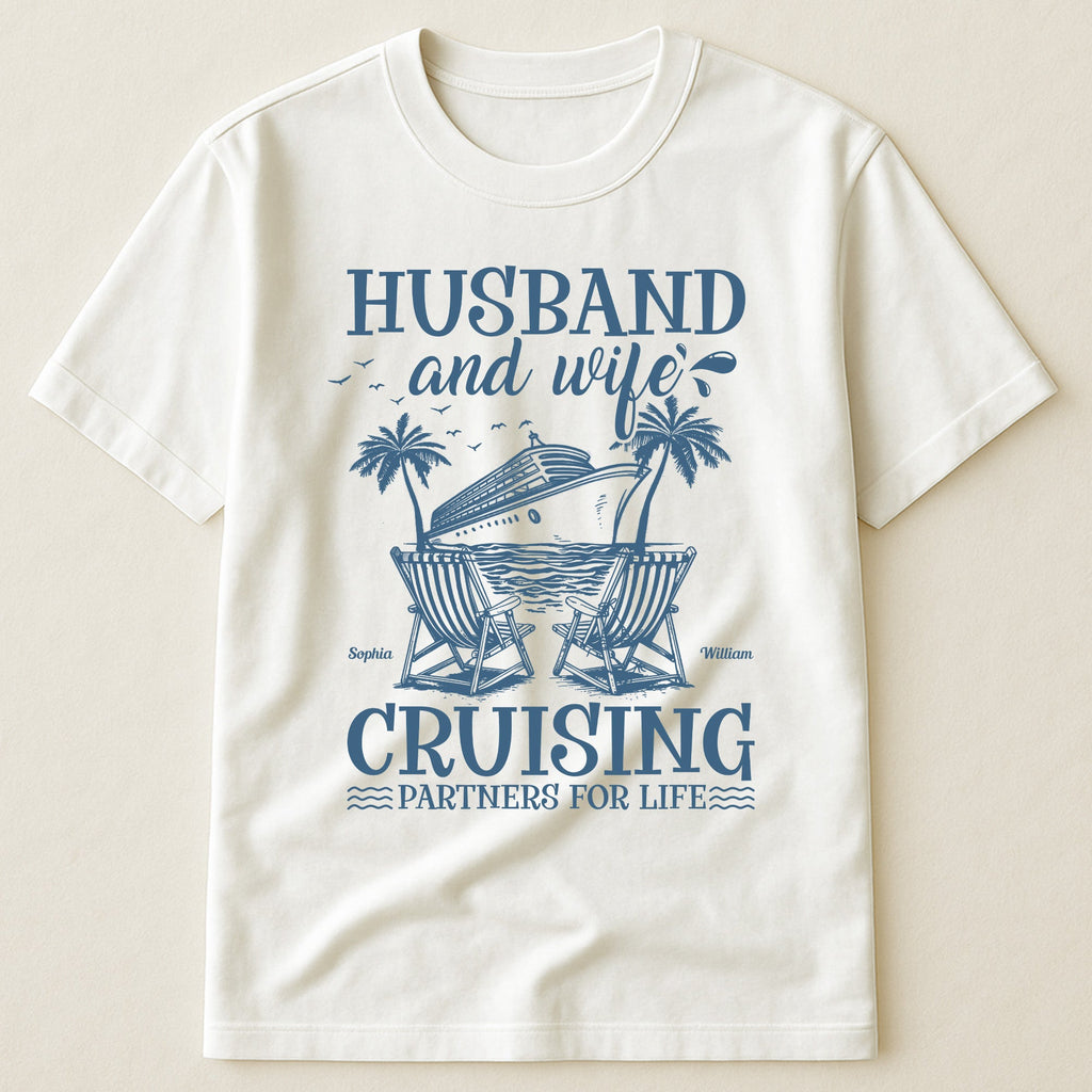 Husband And Wife Cruising Partners For Life - Personalized Shirt - Py Five Style