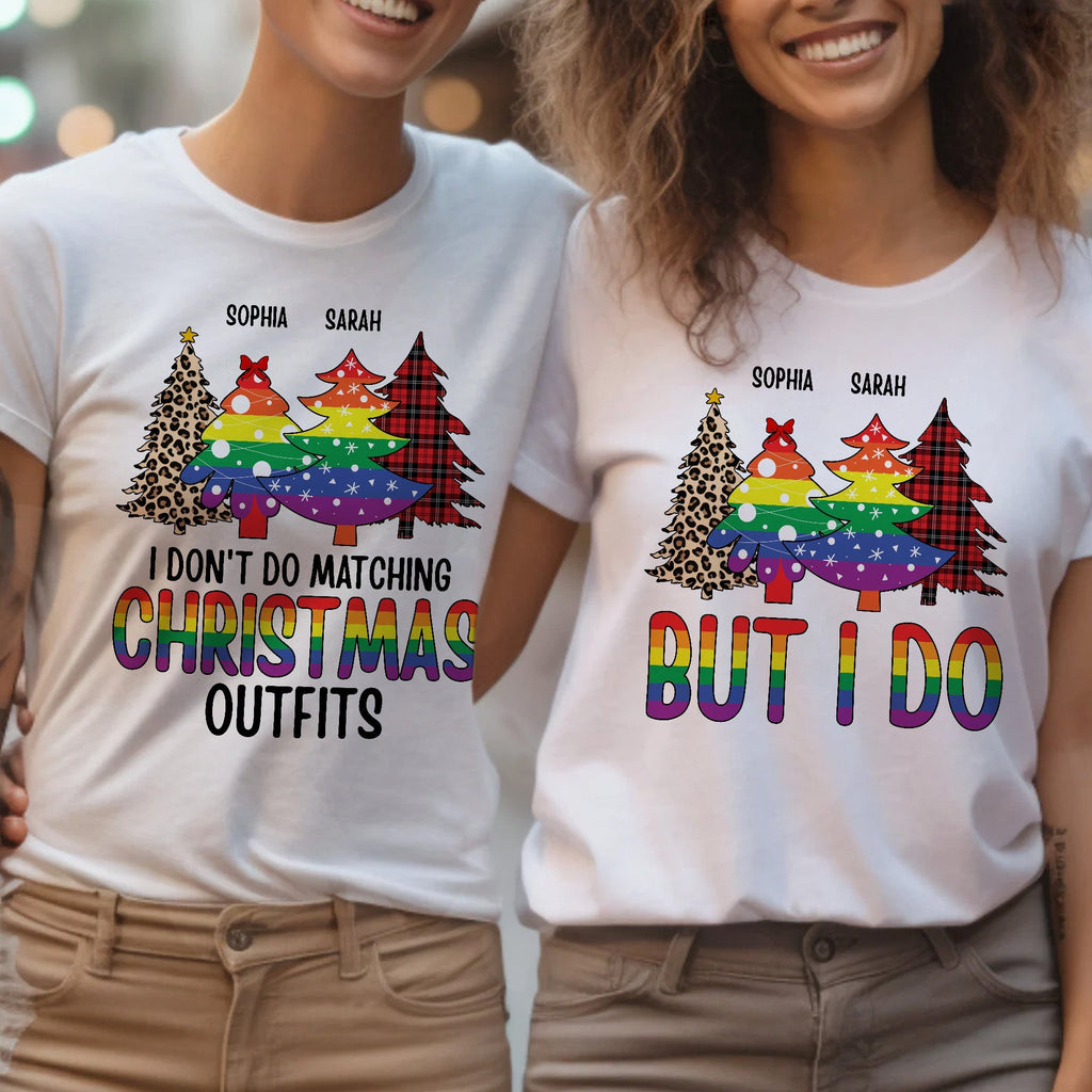 Lgbt I Don't Do Matching Christmas Outfits - Personalized Matching Couple Shirt - Py Five Style