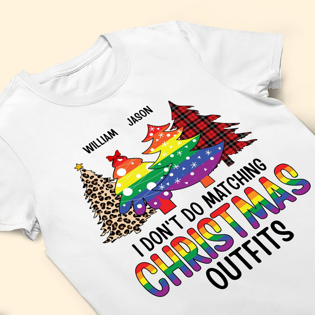 Lgbt I Don't Do Matching Christmas Outfits - Personalized Matching Couple Shirt - Py Five Style