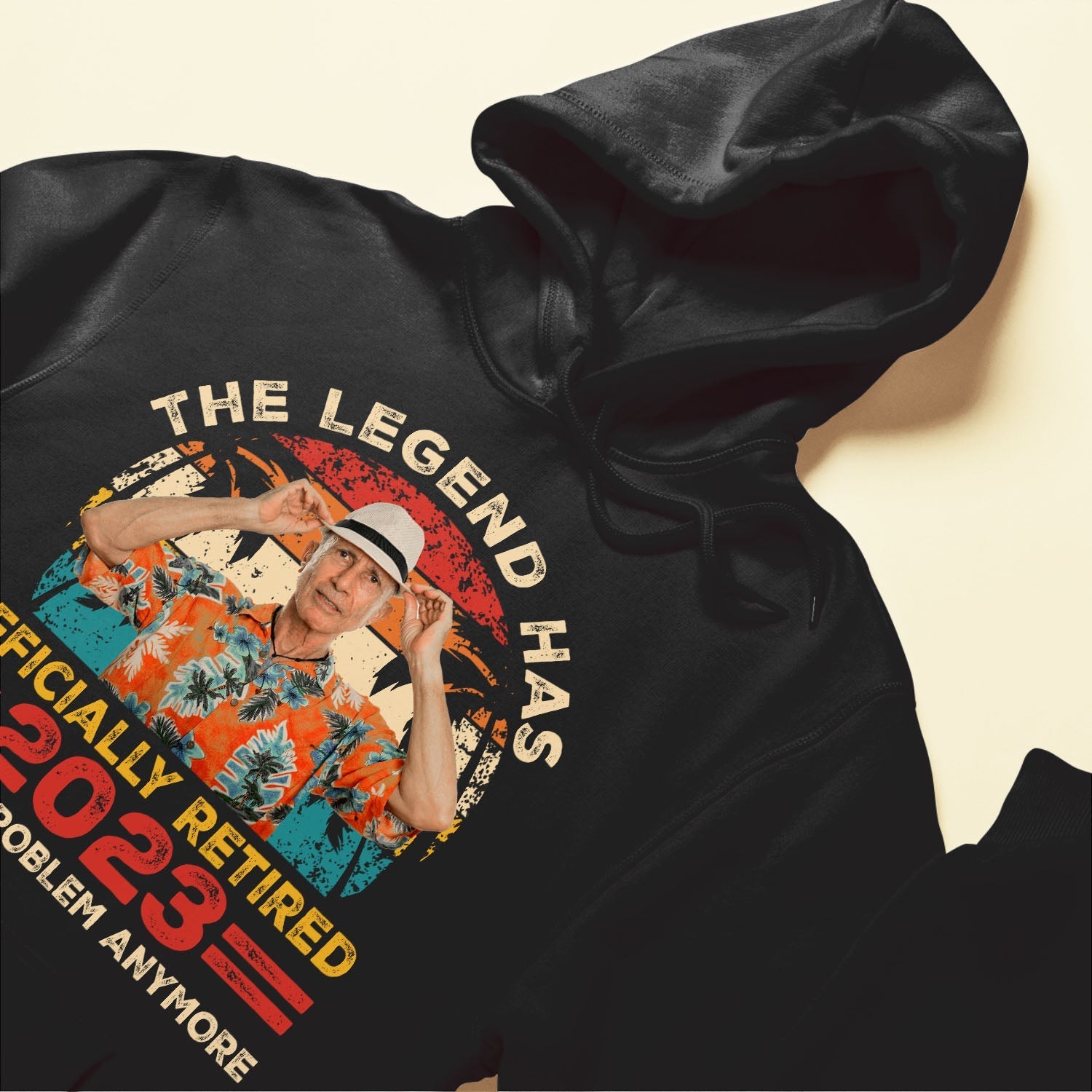 Legend Has Retired 2023 Not My Problem Anymore Retirement - Personalized PhotoOne Size Shirt - Py Five Style