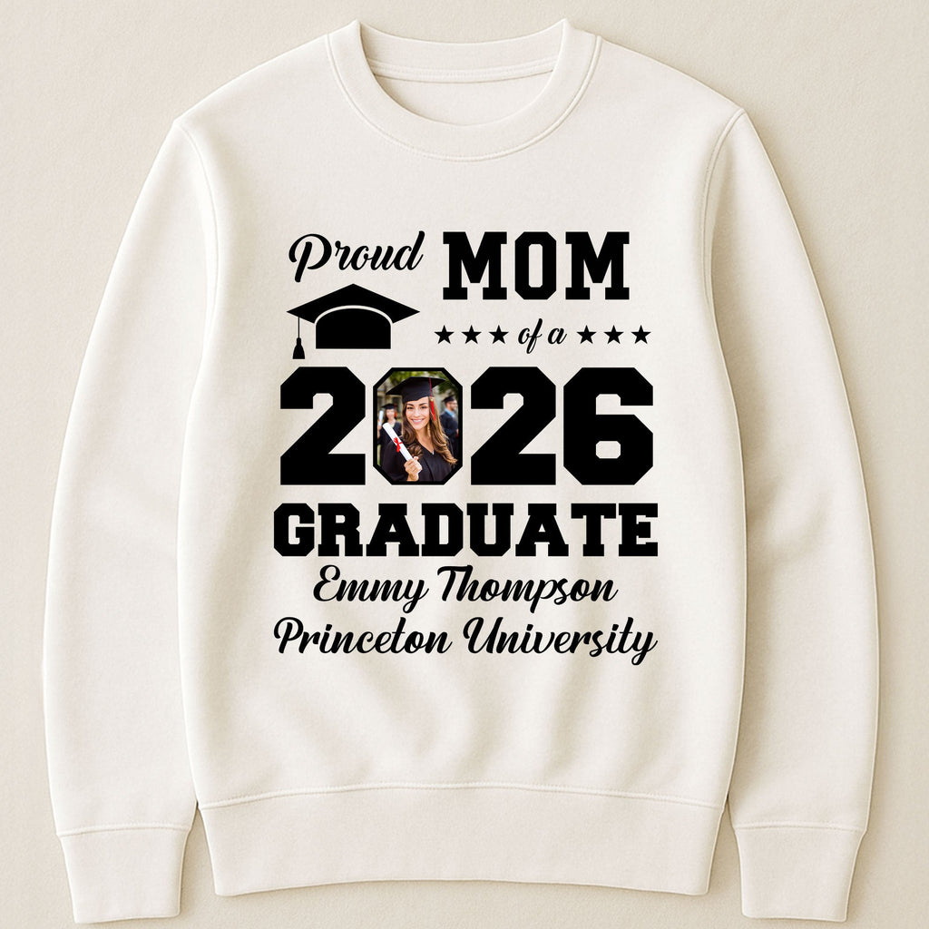 Proud Mom Of A Graduate - Personalized PhotoOne Size Shirt - Py Five Style